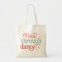 "Heile durch Tanz" Tote Tasche