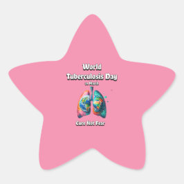 Heile keine Angst. Welttuberkulosetag. Stern-Aufkleber