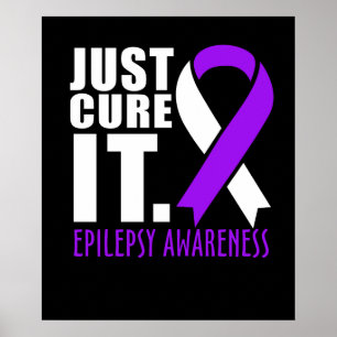 Heilen Sie es einfach Epilepsie Awareness Ribbon Poster