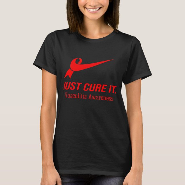 Heilen Sie es Vaskulitis Bewusstsein T-Shirt (Vorderseite)