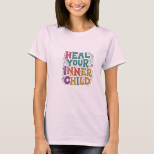 Heilen Sie Ihr Kind im Inneren T-Shirt