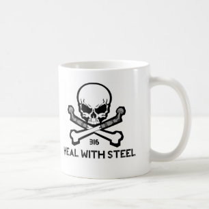 Heilen Sie mit Steel.jpg Tasse