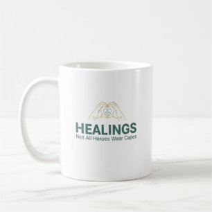 Heilende Hände Nicht alle Helden tragen Umhänge Kaffeetasse