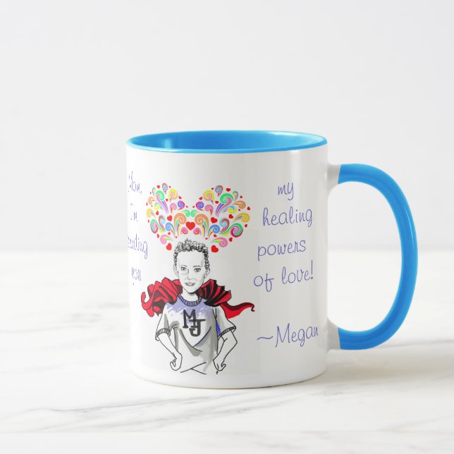 Heilende Power der Liebe - Megan der Held Tasse (Rechts)