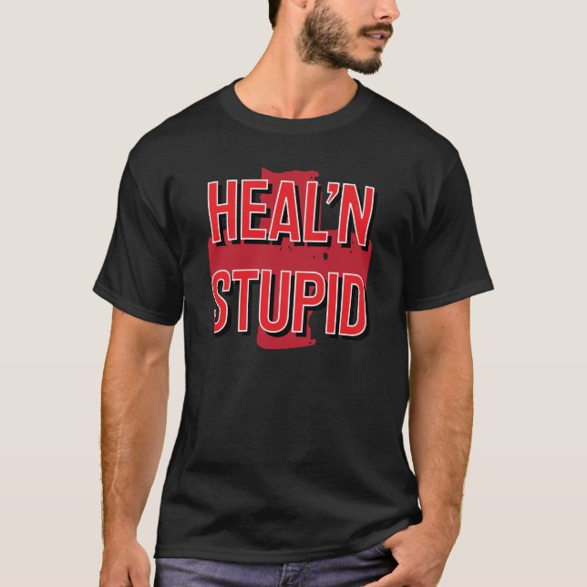 Heilender stupischer T - Shirt (Vorderseite)