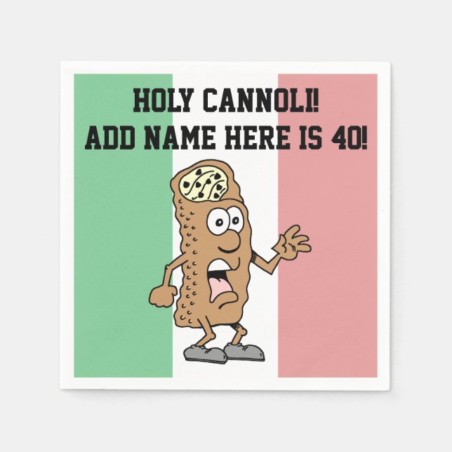 Heilige Cannoli Jemand ist 40 lustige Italiener Na Serviette (Vorderseite)