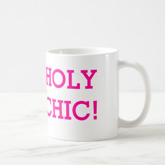 Heilige Chic-Tasse Tasse