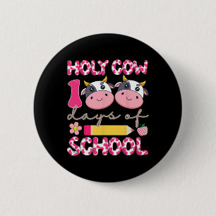 Heilige Kuh 100 Tage der Schule 100. Tag intellige Button