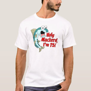Heilige Makrele bin ich 75 T-Shirt