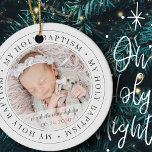 Heilige Taufe Einfache Rahmen Modernes Foto Keramik Ornament<br><div class="desc">Dieses einfache und klassische Design besteht aus Serifentypografie und fügt ein benutzerdefiniertes Foto hinzu. "Meine heilige Taufe" umkreist das Foto Ihres Kindes,  Kinderhirns usw.</div>