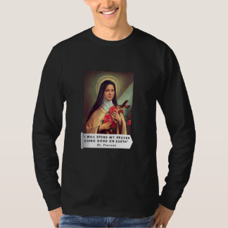 Heilige Therese von Lisieux Heilige Therese des Ki T-Shirt