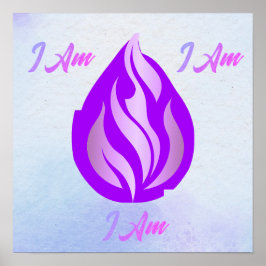Heilige Violette Flamme - Ich Bin Poster