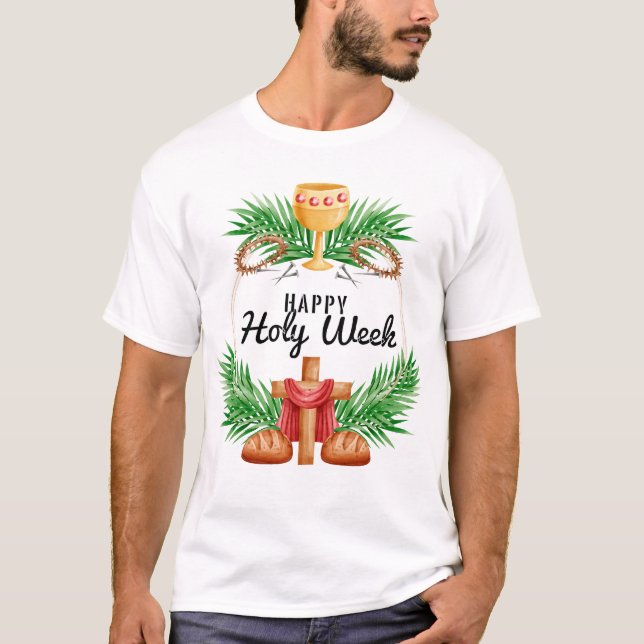 Heilige Woche T-Shirt (Vorderseite)