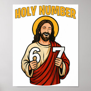 Heilige Zahl 67 Christlich 6 7 Meme Männer Frauen  Poster