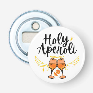 Heiliger Aperoli Witty Trendy Aperol Spritz Statem Flaschenöffner
