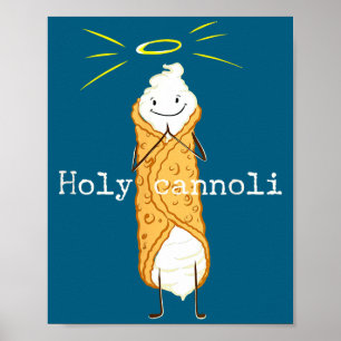 Heiliger Cannoli Lustiger Zitat Italienisch Amerik Poster
