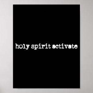 Heiliger Geist aktiviere Glauben Christlicher Spru Poster