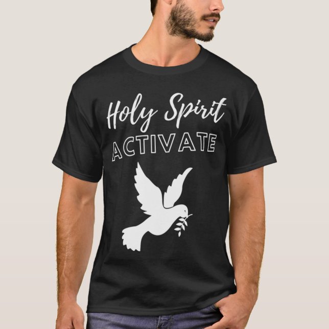 Heiliger Geist aktiviert - Funny Christlich Religi T-Shirt (Vorderseite)