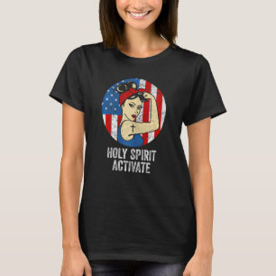 Heiliger Geist aktiviert - Heiliger Geist aktivier T-Shirt