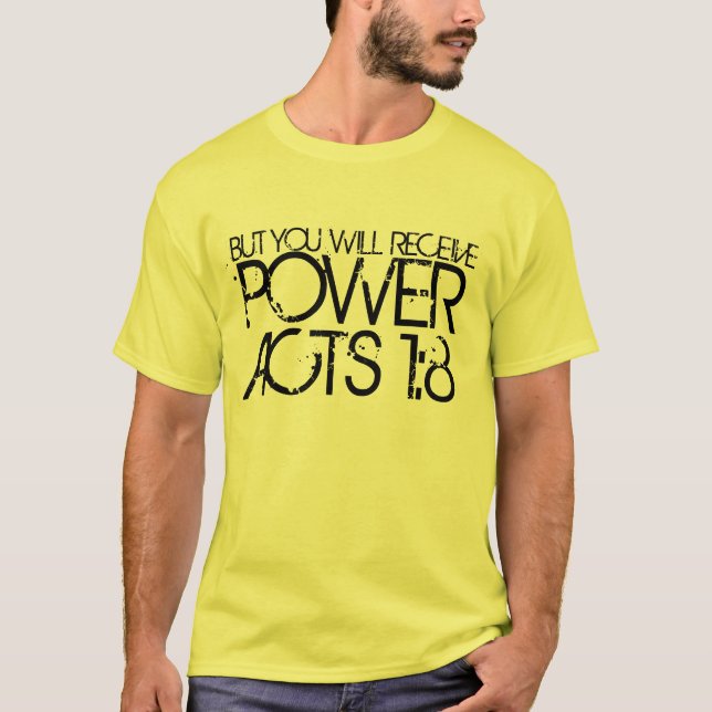 Heiliger Geist POWER-Bibelvers fungiert 1:8 T-Shirt (Vorderseite)