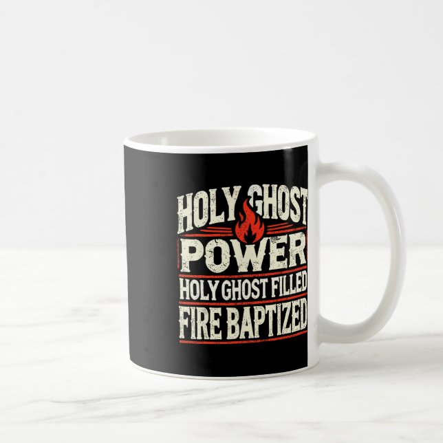 Heiliger Geist Power Christlicher Glaube Kaffeetasse (Rechts)