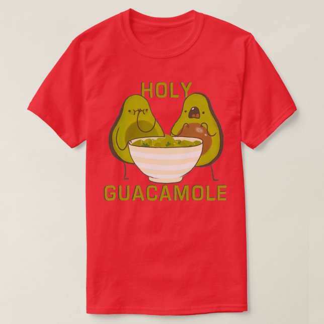Heiliger Guacamole 5 T-Shirt (Design vorne)