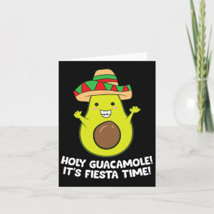 Heiliger Guacamole Es ist Fiesta Time Cinco De May Karte