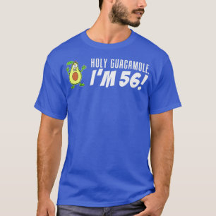Heiliger Guacamole Ich bin 56 Cartoon Avocado Vegg T-Shirt