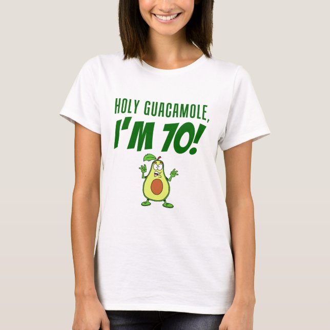 Heiliger Guacamole Ich bin 70 Cartoon Avocado T-Shirt (Vorderseite)