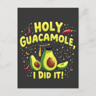 Heiliger Guacamole ich tat es Abschluss Cinco De M Ankündigungspostkarte