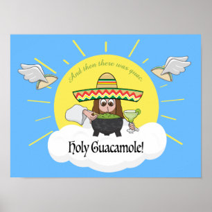 Heiliger Guacamole Poster