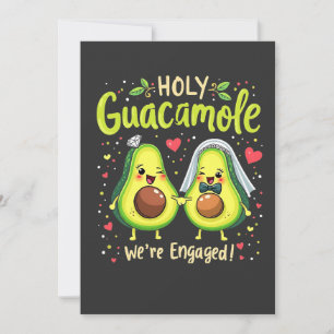 Heiliger Guacamole Wir sind Verlobte Paarbride Save The Date