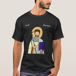 Heiliger Laurentius katholischer Schutzpatron des T-Shirt