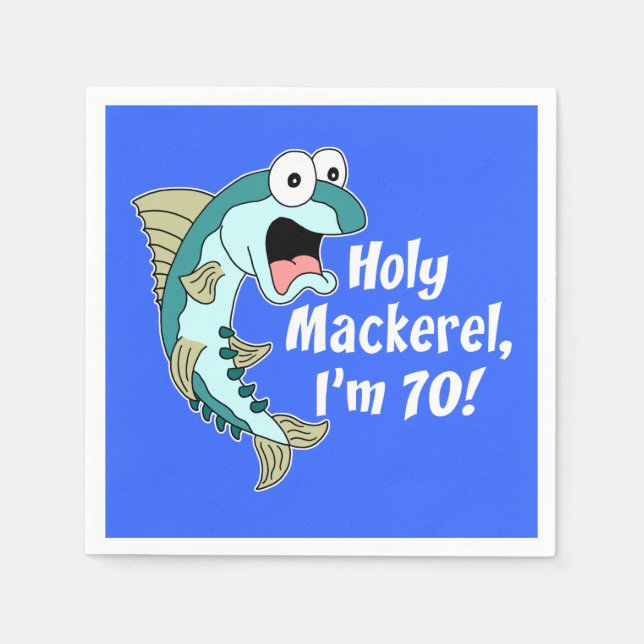 Heiliger Mackerel I'm 70 Blue 70. Party Napkins Serviette (Vorderseite)