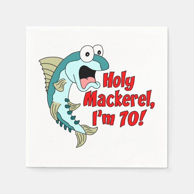 Heiliger Mackerel I'm 70. Party Napkins Serviette (Vorderseite)