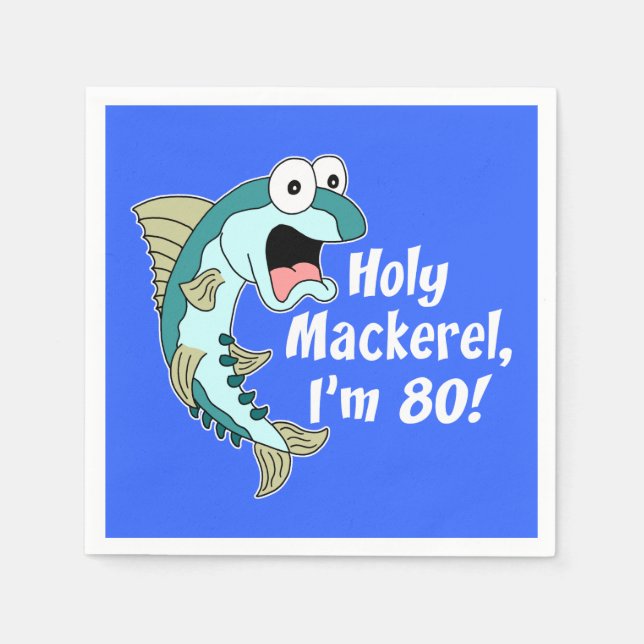 Heiliger Mackerel I'm 80 Blue 80. Party Napkins Serviette (Vorderseite)