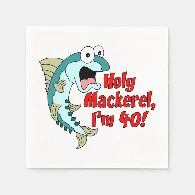 Heiliger Makrele Ich bin 40 Funny Fishing Serviette (Vorderseite)