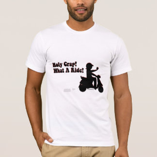 Heiliger Mist, was für eine Fahrt! T - Shirt