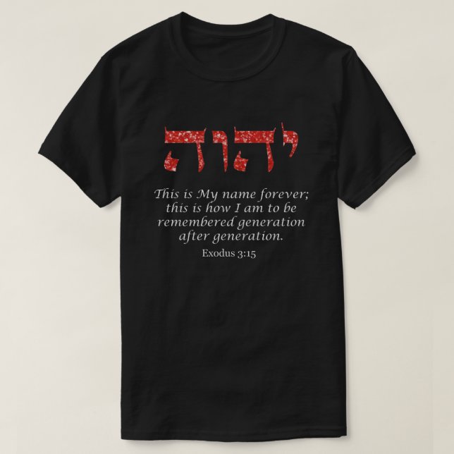 Heiliger Name YHWH Gottes Name Ich bin Roter Glitz T-Shirt (Design vorne)