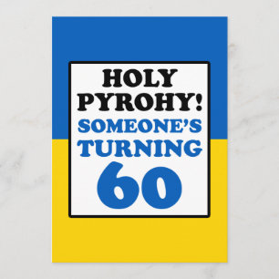 Heiliger Pyrohy! Jemand, der 60 Ukraine einberufen Einladung