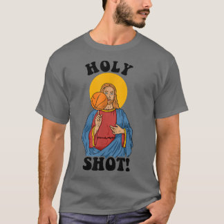 Heiliger Schuss Jesus Basketball Funny T-Shirt