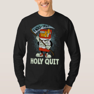 Heiliger Verzicht auf einen Nichtraucher T-Shirt