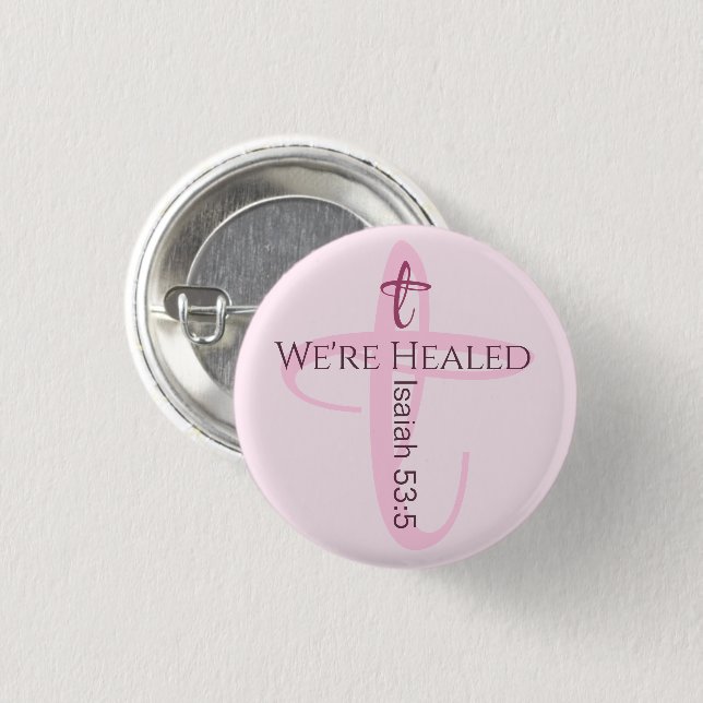 Heilt durch Jesus Bible Verse Christlicher Glaube Button (Vorne & Hinten)