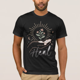 Heilung Aufstieg Gedeihen Wellness Motivation Ment T-Shirt