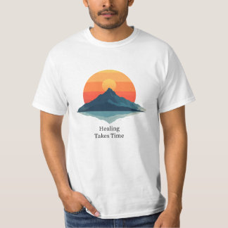 "Heilung braucht Zeit" Inspirierendes T-Shirt |