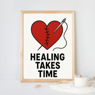 Heilung braucht Zeit Psychische Gesundheitsunterst Poster