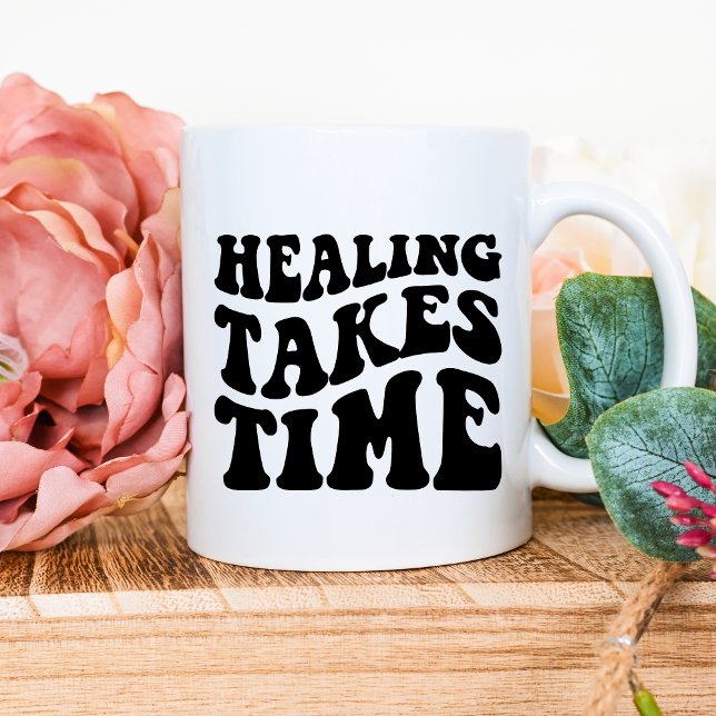 Heilung braucht Zeit Tasse (Von Creator hochgeladen)