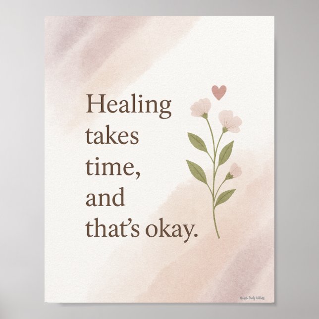 Heilung braucht Zeit Wall Art Blooming Moment Poster (Vorne)