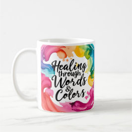 Heilung durch Wörter - Zitatdesign für M Kaffeetasse