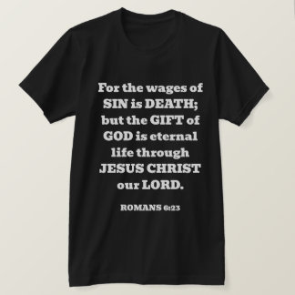 Heilung Gottes kostenloses Geschenk Römer Bibel Ve T-Shirt